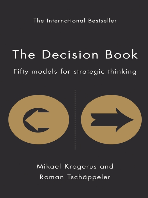 The Decision Book Fifty Models for Strategic Thinking